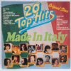 20 Top-Hits Made In Italy – Toto Cutugno, Pupo, Gianna Nannini, Ricchi & Poveri, Drupi - Disc Vinil LP VG