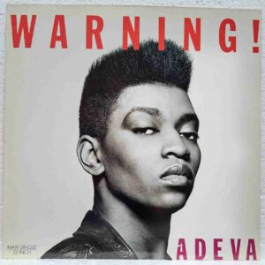 Adeva – Warning SKU3 (2) Adeva – Warning - Disc Vinil MAXI 45 RPM VG