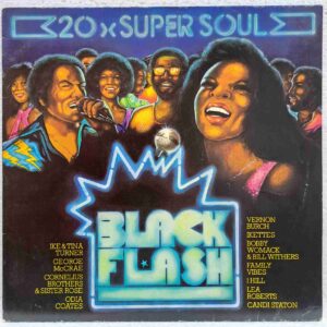 Black Flash – Bobby Womack, Ike & Tina Turner, Lea Roberts, Z.Z. Hill - Disc Vinil LP VG