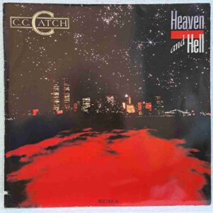 C.C. Catch – Heaven And Hell SKU11 (2) C.C. Catch – Heaven And Hell - Disc Vinil MAXI 45 RPM VG+