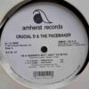 Crucial D & The Pacemaker – I'm A Gangsta But I Ain't Yo Bitch - Disc Vinil MAXI VG US
