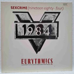 Eurythmics – Sexcrime (Nineteen Eighty · Four) SKU1 (2) Eurythmics – Sexcrime (Nineteen Eighty · Four) – Disc Vinil MAXI 45 RPM VG VG+
