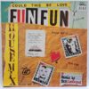 Fun Fun – Could This Be Love - Disc Vinil maxi single SKU8 (2) Fun Fun – Could This Be Love - Disc Vinil maxi single EX
