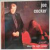 Joe Cocker ‎– When The Night Comes - Disc Vinil MAXI 45 RPM EX