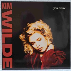 Kim Wilde – You Came SKU2 (2) Kim Wilde – You Came – Disc Vinil MAXI 45 RPM VG+