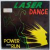 Laser Dance – Power Run  - Disc Vinil Maxi Single  EX (copie)