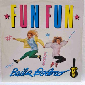 Fun Fun – Baila Bolero  - Disc Vinil MAXI  EX