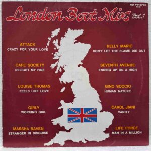 London Boot Mix Vol. 1 SKU2 (2) London Boot Mix Vol. 1 – Attack, Louise Thomas, Carol Jiani, Gino Soccio, Life Force - Disc Vinil LP VG+