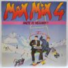 Max Mix 4  - Disc Vinil LP EX