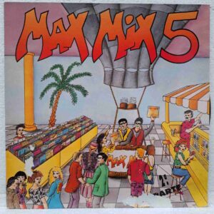 Max Mix 5 (2ª Parte) SKU2 (2) Max Mix 5 (2ª Parte) – Disc Vinil LP VG+