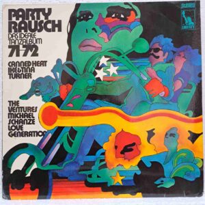 Partyrausch 71/72 – The Carnival, Ike & Tina Turner, Garment District, The Ventures - Disc Vinil 2LP VG+