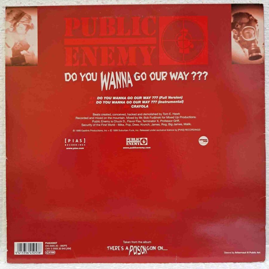 Public Enemy – Do You Wanna Go Our Way SKU11 (3) Public Enemy – Do You Wanna Go Our Way - Disc Vinil MAXI Single VG+