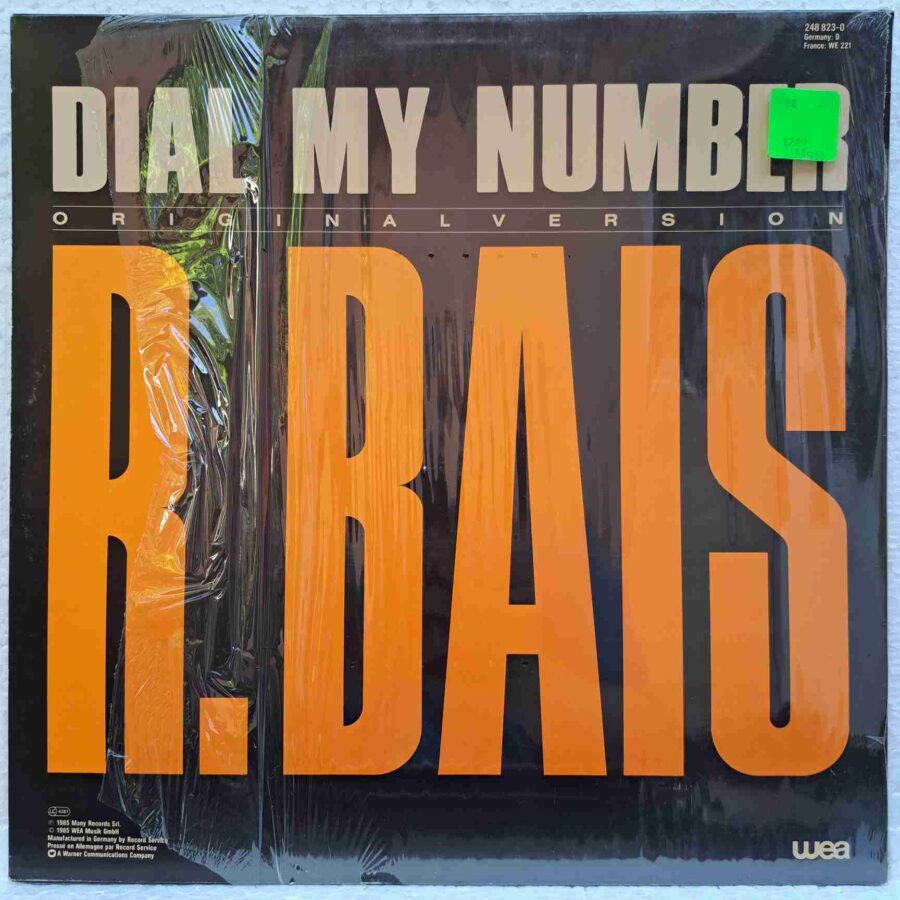 R. Bais – Dial My Number (Original Version) SKU11 (3) R. Bais – Dial My Number (Original Version) - Disc Vinil MAXI 45 RPM VG+