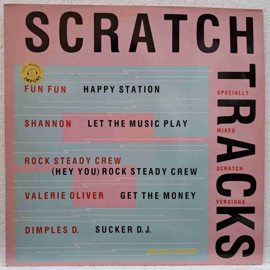 Scratch Tracks (Specially Mixed Scratch Version) – Valerie Oliver, Fun Fun, Captain Rock, Shannon SKU3 (2) Scratch Tracks (Specially Mixed Scratch Version) – Valerie Oliver, Fun Fun, Captain Rock, Shannon - Disc Vinil LP VG