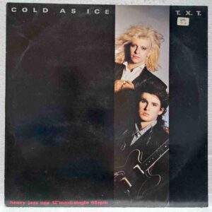 T.X.T. – Cold As Ice SKU3 (3) T.X.T. – Cold As Ice - Disc Vinil MAXI 45 RPM VG