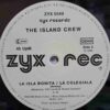 The Island Crew – La Isla Bonita – Disc Vinil MAXI VG+ sku11 The Island Crew – La Isla Bonita – Disc Vinil MAXI VG+