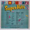 Tropical Super Hits – Disc Vinil LP sku5 (2) Tropical Super Hits – Disc Vinil LP VG VG+