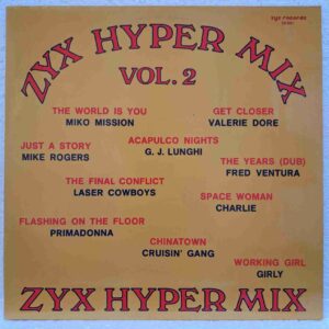 ZYX Hyper Mix Vol. 2 SKU2 (2) ZYX Hyper Mix Vol. 2 - Primadonna, Cruisin' Gang, Valerie Dore, Mike Rogers, Charlie - Disc Vinil LP VG+
