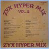 ZYX Hyper Mix Vol. 2 SKU2 (3) ZYX Hyper Mix Vol. 2 - Primadonna, Cruisin' Gang, Valerie Dore, Mike Rogers, Charlie - Disc Vinil LP VG+