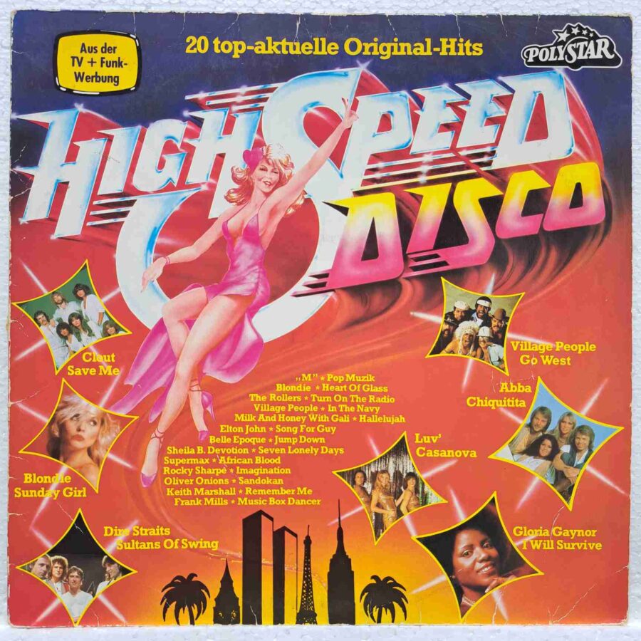 High Speed Disco SKU13 (2) High Speed Disco - ABBA, Blondie, Village People, Gloria Gaynor - Disc VINIL LP VG+