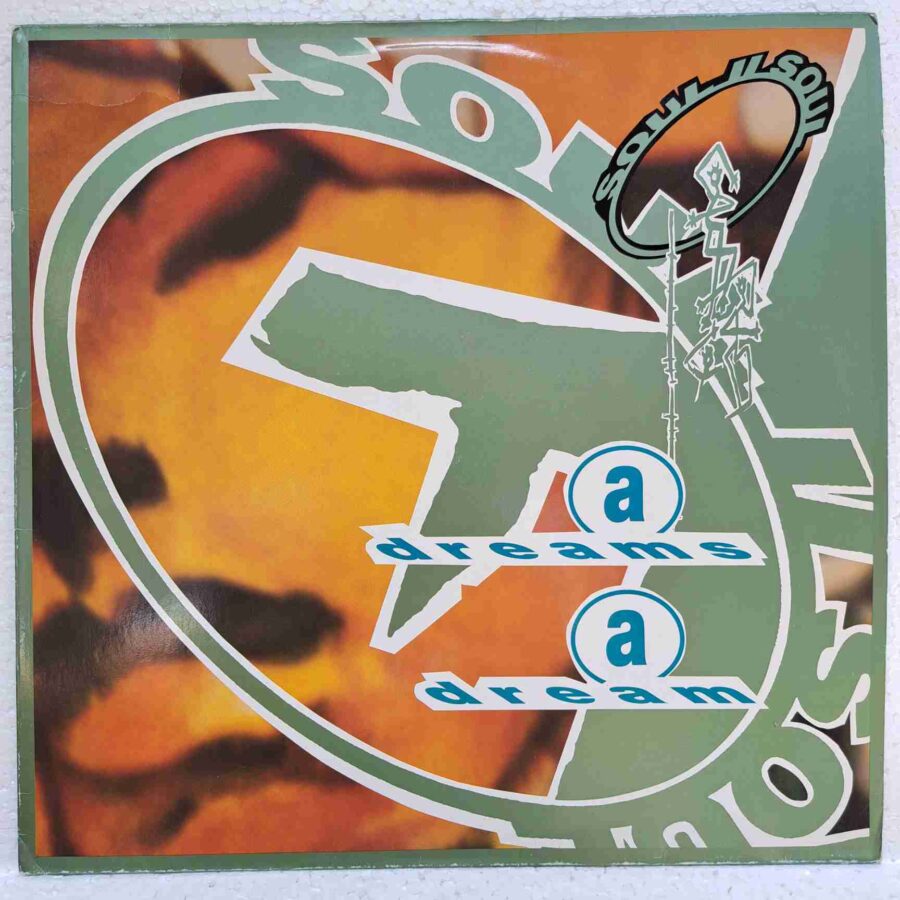 Soul II Soul – A Dreams A Dream SKU13 (2) Soul II Soul – A Dreams A Dream - Disc VINIL MAXI 45 RPM VG+