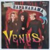 Bananarama – Venus SKU2 (2) Bananarama – Venus - Disc VINIL MAXI 45 RPM VG+