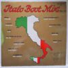 Italo Boot Mix Vol. 10 SKU13 (2) Italo Boot Mix Vol. 10 - Disc VINIL MAXI 45 RPM VG+