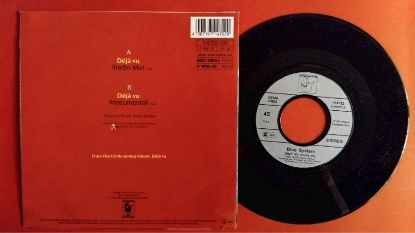 Blue System – Déjà Vu - Disc VINIL Single 7 VG VG+ (2) Blue System – Déjà Vu - Disc VINIL Single 7" VG VG+