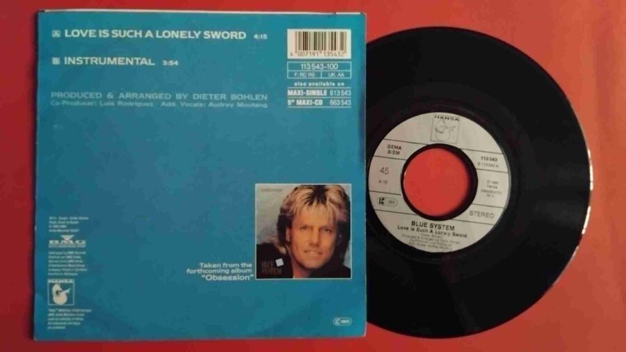 Blue System – Love Is Such A Lonely Sword (2) Blue System – Love Is Such A Lonely Sword - Disc VINIL Single 7" VG+