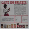 Cafe Do Brasil SKU9 (3) Cafe Do Brasil - Meirelles E Sua Orquestra, Alcides Gerardi, Banda do Canecão, Emilinha Borba - Disc VINIL LP VG+