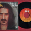 Frank Zappa – Bobby Brown - Disc VINIL Single 7" VG VG+