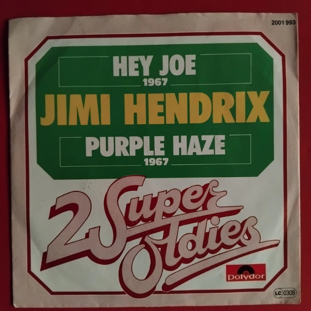 Jimi Hendrix – Hey Joe / Purple Haze - Disc VINIL Single 7" VG VG+