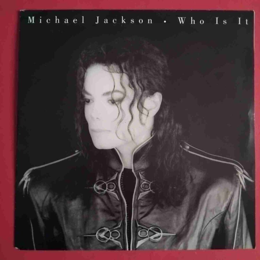 Michael Jackson – Who Is It (1) Michael Jackson – Who Is It - Disc VINIL Single 7" VG+