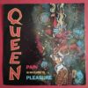 Queen – Pain Is So Close To Pleasure - Disc VINIL Single 7" VG+