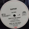 Saphir – Shot In The Night (Extended Remix) SKU9 (1) Saphir – Shot In The Night (Extended Remix) - Disc VINIL MAXI 45 RPM VG+