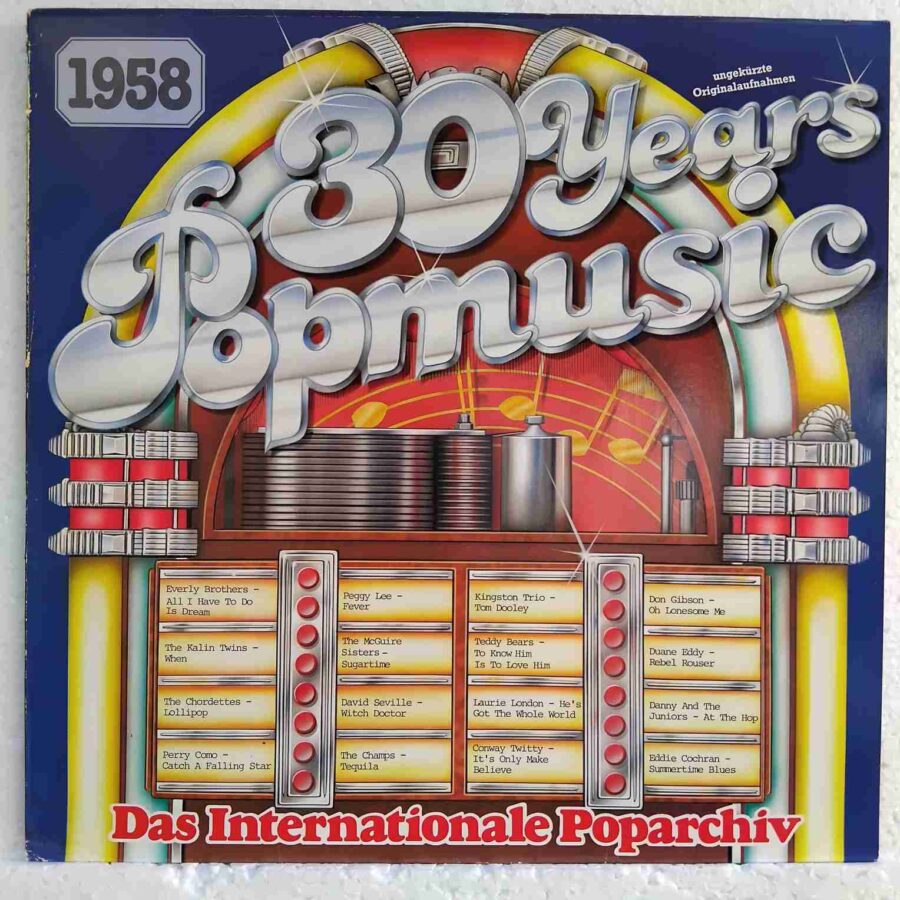 30 Years Popmusic 1958 SKU8 (2) 30 Years Popmusic 1958 - The Everly Brothers, Perry Como, Peggy Lee, Eddie Cochran - Disc Vinil LP EX