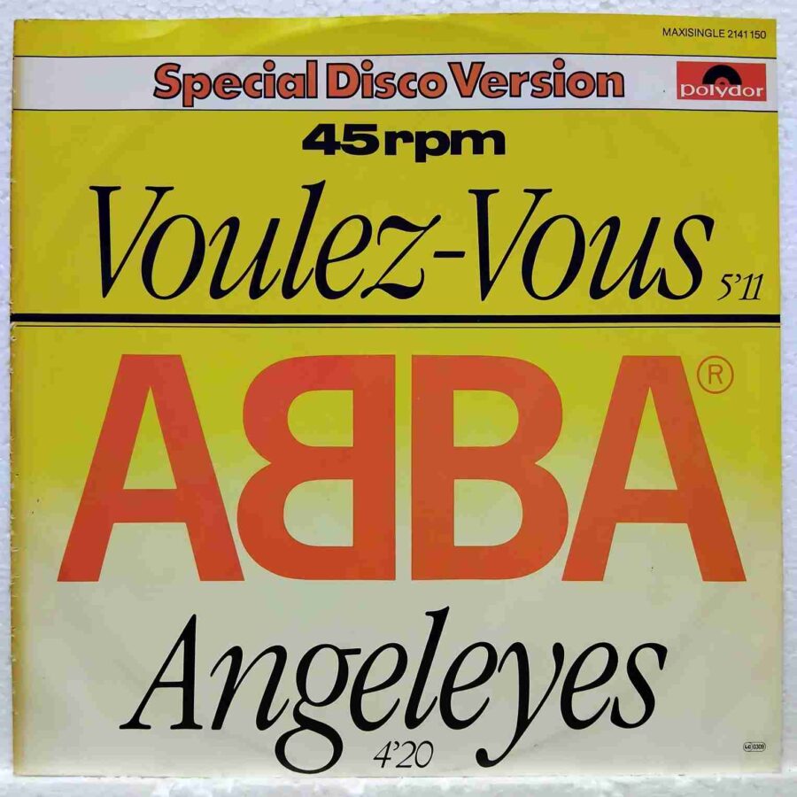 ABBA – Voulez-Vous Angeleyes SKU9 (2) ABBA – Voulez-Vous / Angeleyes - Disc Vinil MAXI 45 RPM VG+