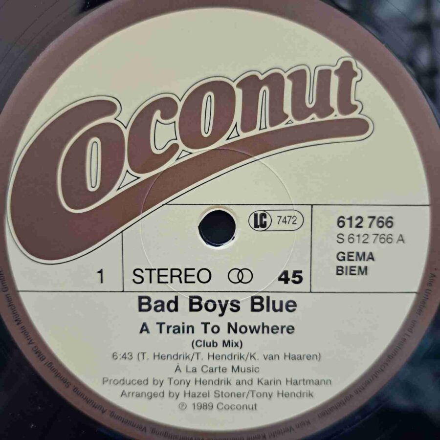 Bad Boys Blue – A Train To Nowhere (1) Bad Boys Blue – A Train To Nowhere - Disc VINIL MAXI 45 RPM EX