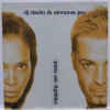 DJ Dado & Simone Jay – Ready Or Not SKU7 (2) DJ Dado & Simone Jay – Ready Or Not - Disc VINIL MAXI VG VG+ Italy