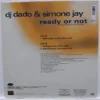 DJ Dado & Simone Jay – Ready Or Not SKU7 (3) DJ Dado & Simone Jay – Ready Or Not - Disc VINIL MAXI VG VG+ Italy