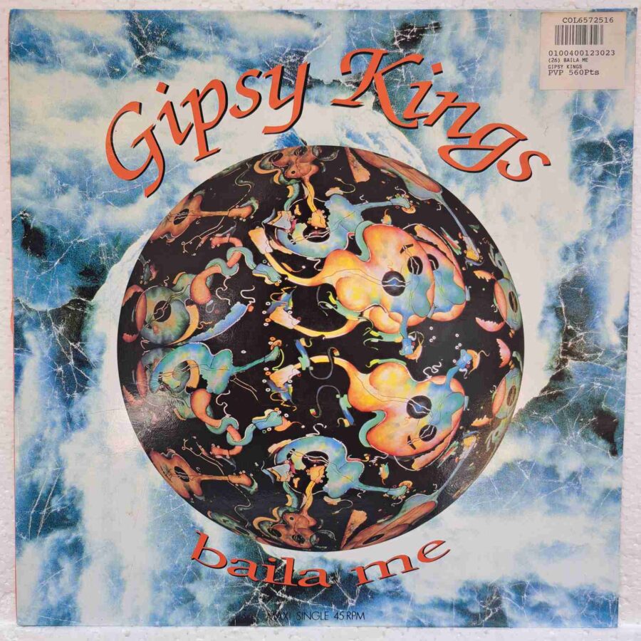 Gipsy Kings – Baila Me SKU4 (2) Gipsy Kings – Baila Me - Disc VINIL MAXI 45 RPM VG+