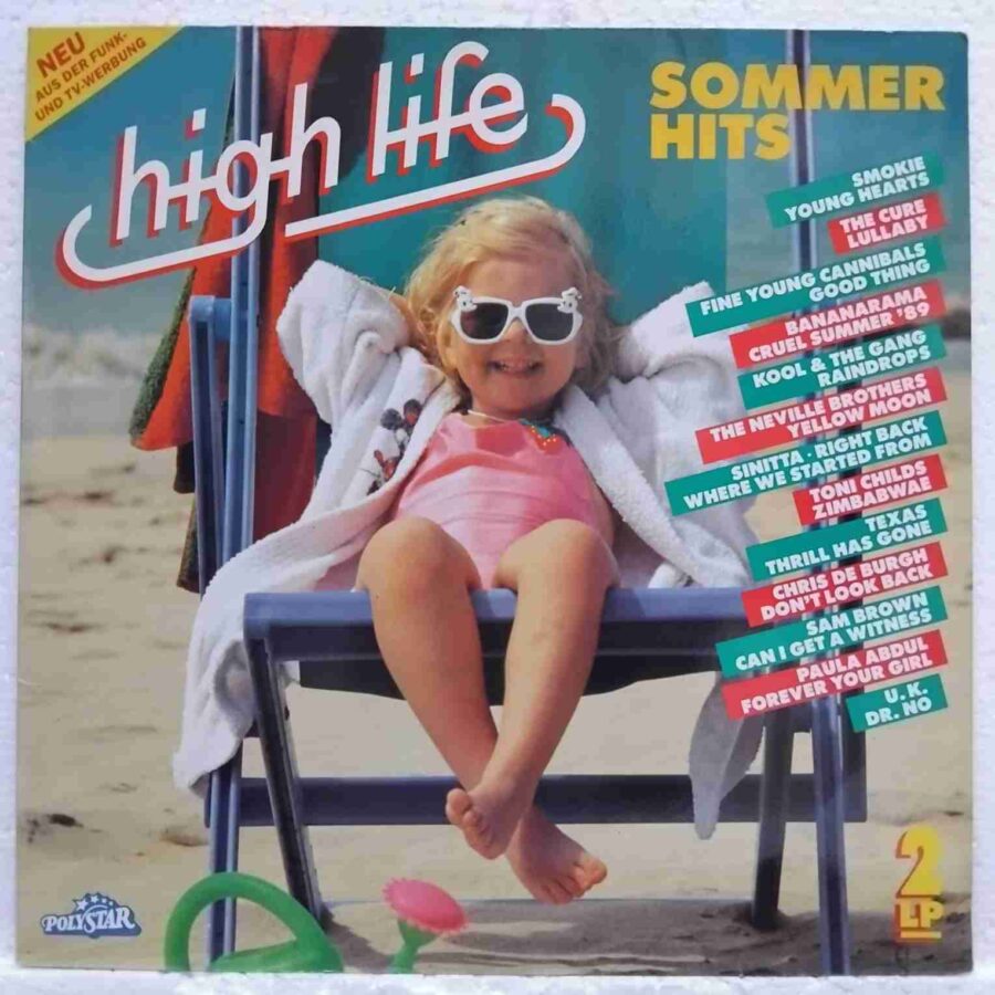 High Life Sommer Hits SKUX (1) High Life Sommer Hits - Fine Young Cannibals, Bananarama, The Cure, Bangles - Disc VINIL 2LP VG VG+