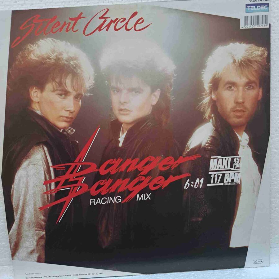 Silent Circle – Danger Danger (Racing Mix) (3) Silent Circle – Danger Danger (Racing Mix) - Disc VINIL MAXI 45 RPM EX
