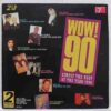 WOW! 90 SKUX (2) WOW! 90 - Roxette, MC Hammer, Tina Turner, Gloria Estefan - Disc VINIL 2LP VG