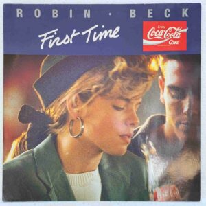 Robin Beck – First Time SKU4 (2) Robin Beck – First Time – Disc VINIL MAXI 45 RPM VG+