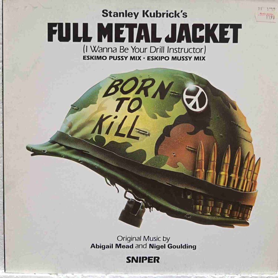 Abigail Mead And Nigel Goulding – Full Metal Jacket – Disc VINIL MAXI 45 RPM VG+