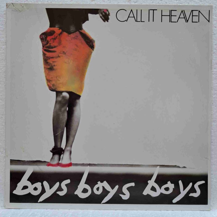 Call It Heaven – Boys Boys Boys SKU8 (4) Call It Heaven – Boys Boys Boys - Disc VINIL MAXI 45 RPM EX
