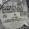I.C. Red – Busters Ain't Sh... Neggaz Ain't Shit SKU9 (1) I.C. Red – Busters Ain't Sh... / Neggaz Ain't Shit - Disc VINIL MAXI VG+ US