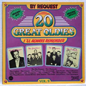 20 Great Oldies - I'll Always Remember Vol. 9 SKU12 (2) 20 Great Oldies - I'll Always Remember Vol. 9 - Cadillacs, Crests, Dells, Jesters - Disc VINIL LP VG VG+